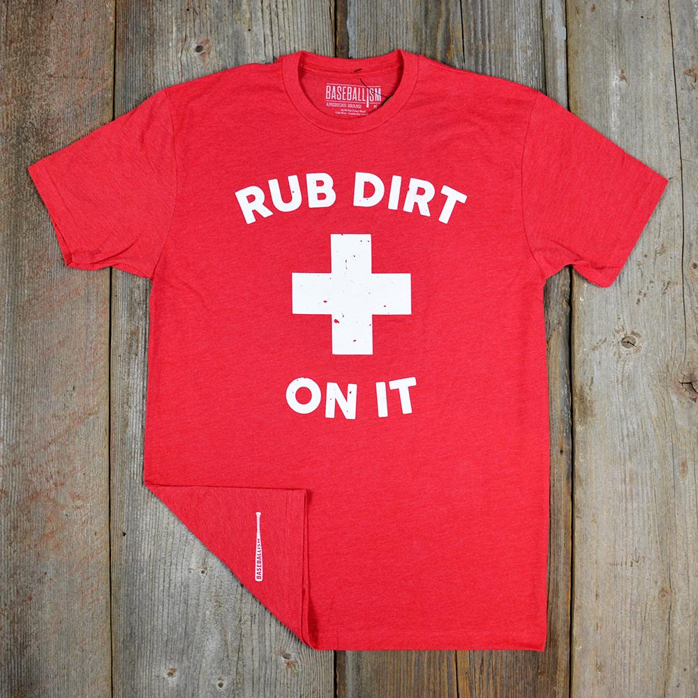 Baseballism Rub Dirt on it Men's T-Shirt - Image 4